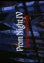 Prom Night IV - Deliver Us From Evil (1992)