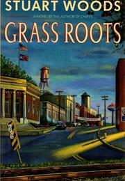 Grass Roots (Stuart Woods)