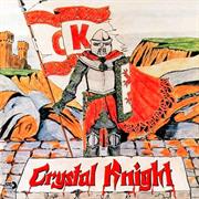 CRYSTAL KNIGHT "Crystal Knight"