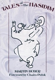 Tales of Hassidism (Martin Buber)