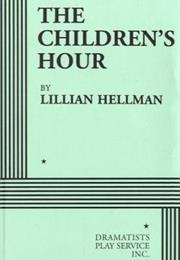 The Children&#39;s Hour (Lillian Hellman)