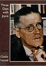 Three Days With Joyce (Gisele Freund)