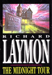 The Midnight Tour (Richard Laymon)
