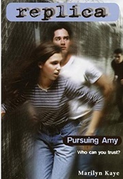 Pursuing Amy (Marilyn Kaye)