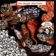 Holy Shiite - Dayglo Abortions