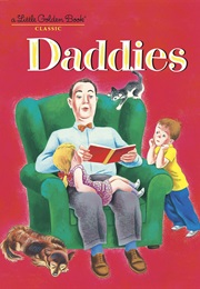 Daddies: All About the Work They Do (Janet Frank)
