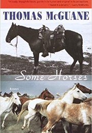 Some Horses (Thomas McGuane)