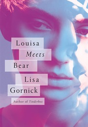 Louisa Meets Bear (Lisa Gornick)