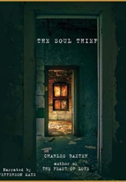 The Soul Thief (Charles Baxter)