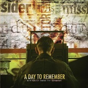 And Their Name Was Treason - A Day to Remember