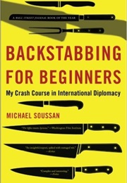Backstabbing for Beginners (Michael Soussan)
