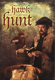 The Hawk That Dare Not Hunt by Day (Scott O'Dell)