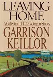 Leaving Home (Garrison Keillor)