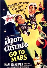 Abbott & Costello Go to Mars