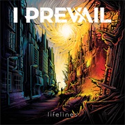 I Prevail- Lifelines