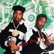 Paid in Full - Erik B. and Rakim