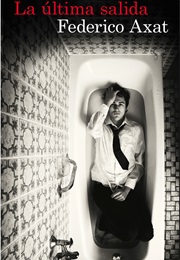 La Última Salida (Federico Axat)