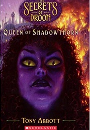 Queen of Shadowthorn (Tony Abbott)