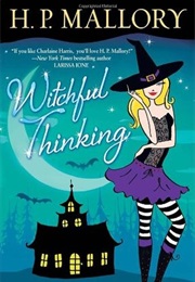Witchful Thinking (H.P. Mallory)
