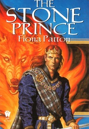 The Stone Prince (Fiona Patton)