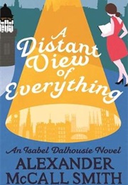 A Distant View of Everything (Alexander McCall Smith)