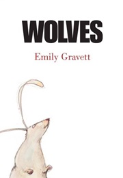 Wolves (Emily Gravett)