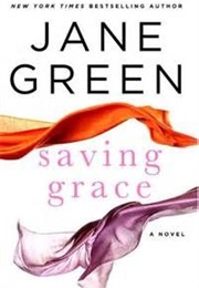 Saving Grace (Jane Green)