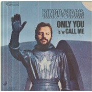 Only You by Ringo Starr