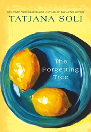 The Forgetting Tree (Tatjana Soli)