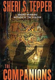 The Companions (Sheri S. Tepper)