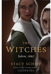 The Witches (Stacey Schiff)