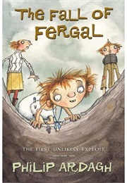 The Fall of Fergal (Philip Ardagh)