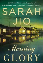 Morning Glory (Sarah Jio)
