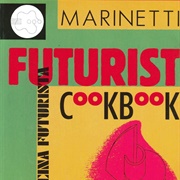 The Futurist Cookbook
