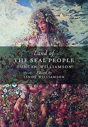 Land of the Seal People (Duncan Williamson)