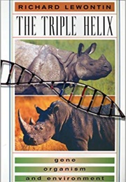 The Triple Helix (Richard Lewontin)