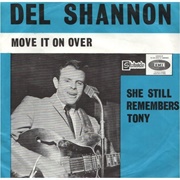 Del Shannon - Move It on Over