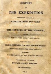 History of the Expedition Under the Command of the Captains Lewis And