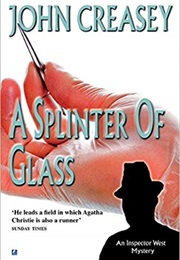 A Splinter of Glass (John Creasy)