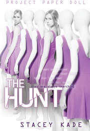 The Hunt (Stacey Kade)