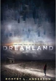 Dreamland (Robert L. Anderson)