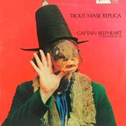 Captain Beefheart: Trout Mask Replica
