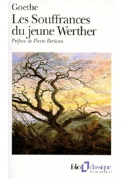 Les Souffrances Du Jeune Werther (Johann Wolfgang Von Goethe)