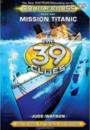 Mission Titanic (Jude Watson)