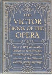The Victor Book of the Opera (Charles O'Connell)