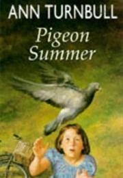Pigeon Summer (Ann Turnbull)
