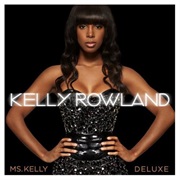 Kelly Rowland - Ms. Kelly