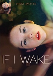 If I Wake (Nikki Moyes)