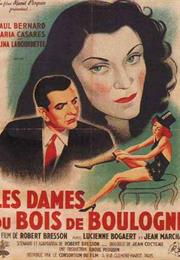Les Dames Du Bois De Boulogne (Bresson)