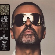 George Michael	Listen Without Prejudice Vol. 1 / MTV Unplugged
